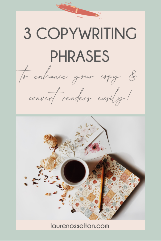 Did you know that copywriting phrases have the power to enhance your copy and help you convert visitors into readers much faster? In this blog, I'll let you in in one of my favorite copywriting secrets: using powerful copywriting phrases to connect on a deeper level with your ideal clients! Learn the 3 magic copywriting phrases that will help you convert your website visitors into clients in no time!