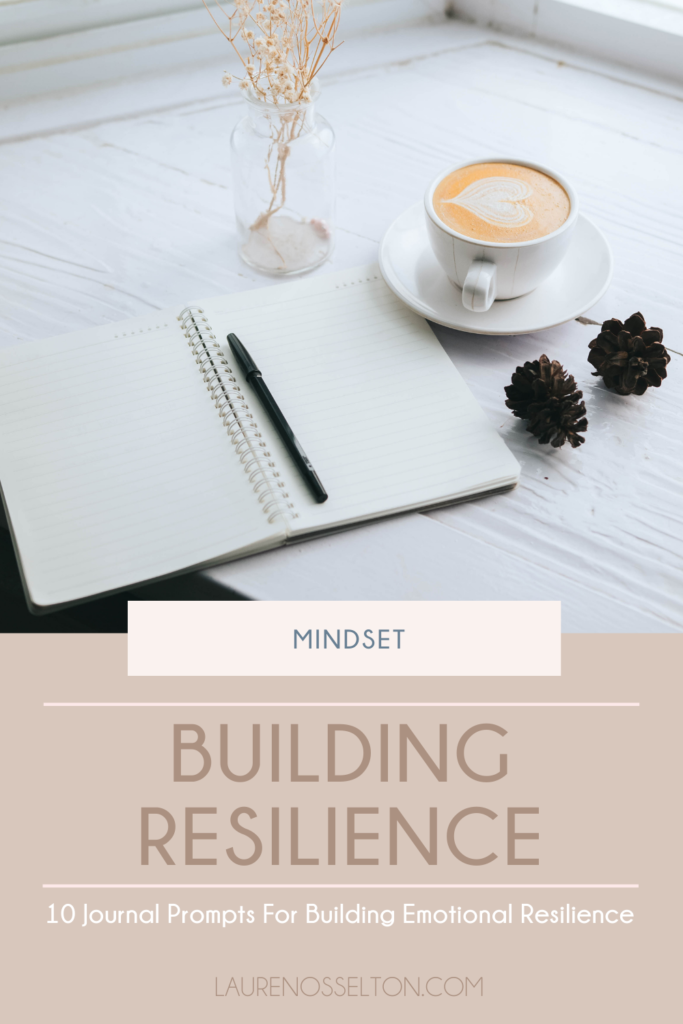 Building emotional resilience will help you be stronger mentally & journaling will help you keep your mind at peace. It is a great emotional resilience activity! Get the 10 prompts and learn how to build emotional resilience.